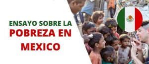 Ensayo sobre la pobreza en México