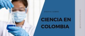 Ensayo sobre la ciencia en Colombia