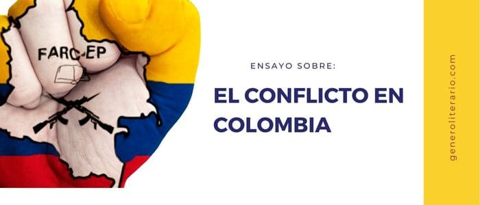 ensayo corto sobre el conflicto armado en colombia