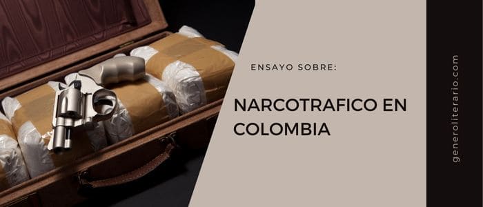 el narcotrafico en colombia ensayo
