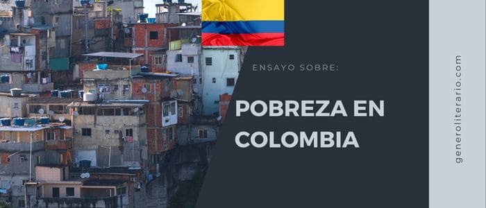 ensayo sobre la pobreza en colombia