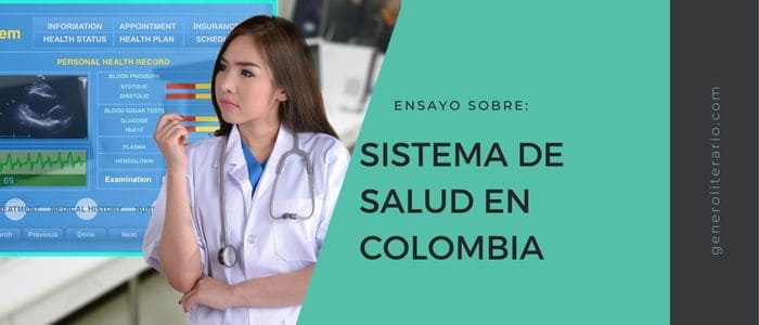 Ensayo del sistema de salud en Colombia