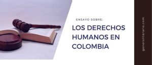 Ensayo sobre los derechos humanos en Colombia