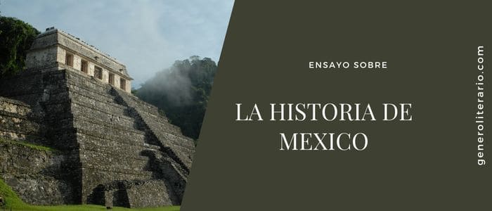 Ensayo de la historia de México